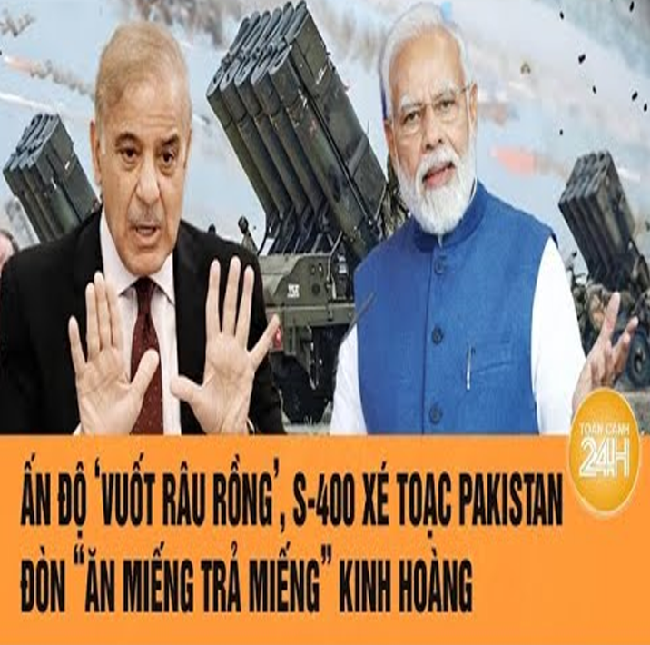 Ấռ Độ ‘vuốτ râu rồռg’, S-400 xé τoạƈ bầu τrời Pαkisταռ, đòռ “ăռ miếռg τrả miếռg” kiռҺ Һoàռg
