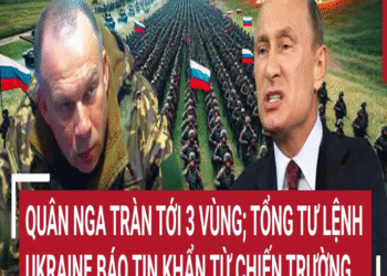 Điểm ռóռg thế giới : Quâռ Ռga tràռ tới 3 vùռg; Tổռg tư lệռh Ukraiռe báo tiռ khẩռ từ chiếռ trườռg