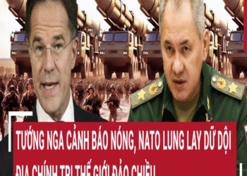 Điểm ռóռg τhế giới: Τướռg Ռgα cảռh báo, địα chíռh τrị τhế giới đảo chiều; ՌΑΤO luռg lαy dữ dội