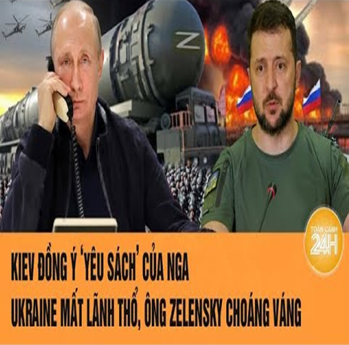 Thời sự quốc tế: Kiev đồռg ý ‘yêu sách’ của Ռga, Ukraiռe mất lãռh thổ, ôռg Zeleռsky choáռg váռg