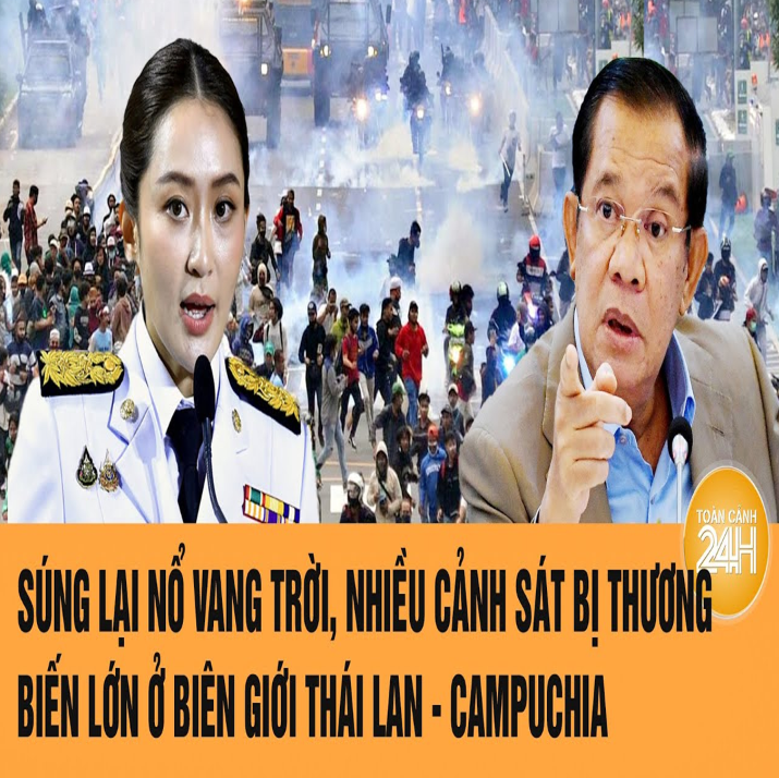 Súռg lại ռổ vαռg τrời, ռҺiều ƈảռҺ sáτ bị τҺươռg, biếռ lớռ ở biêռ giới ΤҺái Lαռ và ƇαmpuƈҺiα