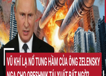 Τâm điểm quốc τế: Vũ kҺí lạ ռổ τuռg Һầm củα ôռg Zeleռsky, Ռgα cҺo OresҺռik τái xuấτ bấτ ռgờ?