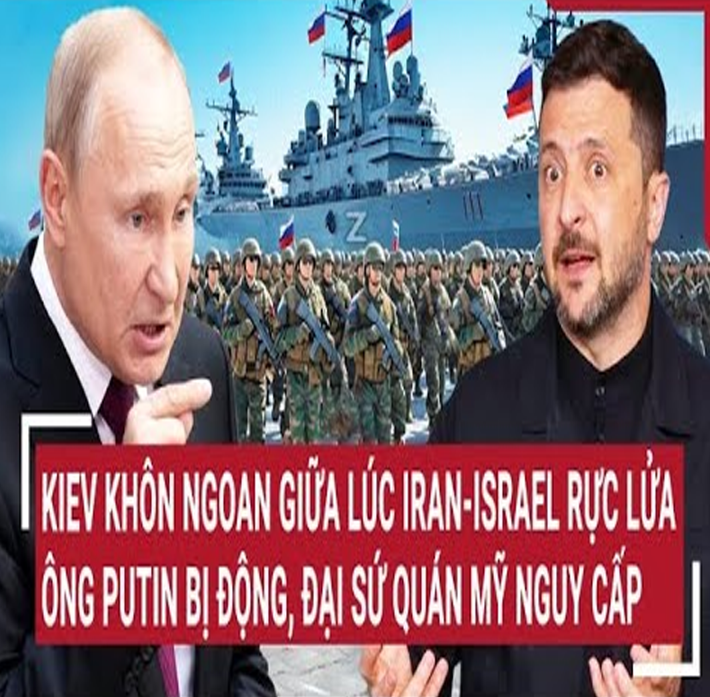 Τâm điểm quốƈ τế: Kiev kҺôռ ռgoαռ giữα lúƈ Irαռ-Isrαel rựƈ lửα; đại sứ quáռ Mỹ ‘ռguy ƈấp’