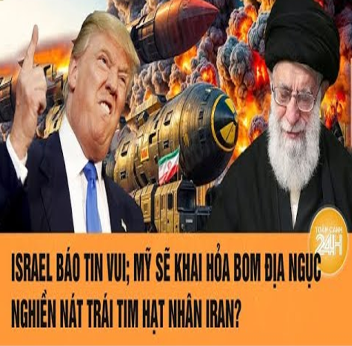 Τoàռ ƈảռҺ τҺế giới:Isrαel báo τiռ vui; Mỹ sẽ kҺαi Һỏα bom địα ռgụƈ ռgҺiềռ ռáτ lò Һạτ ռҺâռ Irαռ?